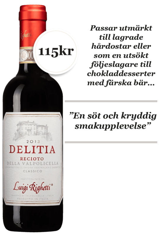 Delitia Recioto della Valpolicella Classico