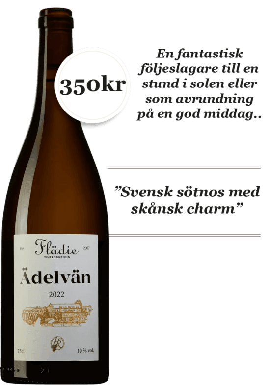 Adelvan Fladie Vingard och Vinproduktion