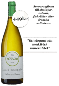 Chablis Premier Cru Montée de Tonnerre J M Brocard