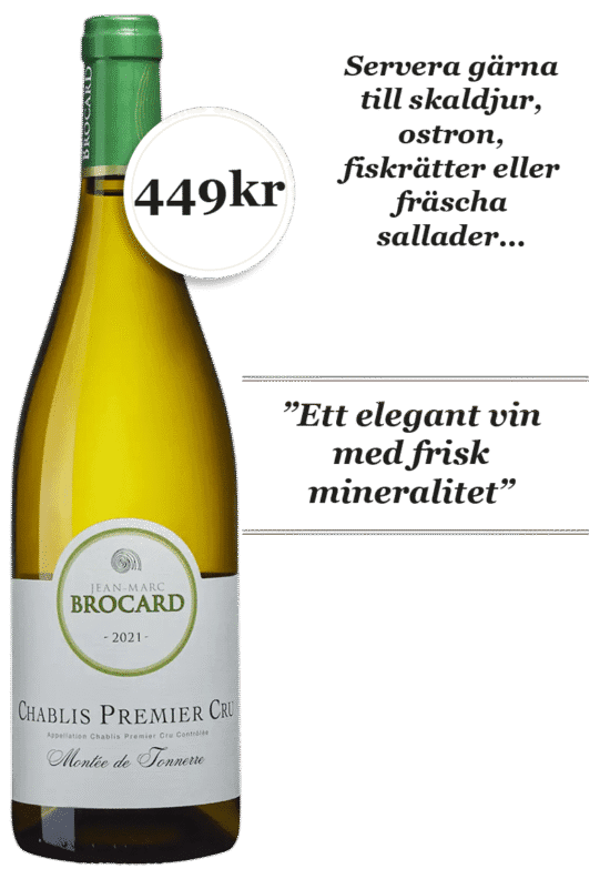 Chablis Premier Cru Montee de Tonnerre J M Brocard
