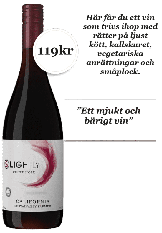 Slightly Pinot Noir