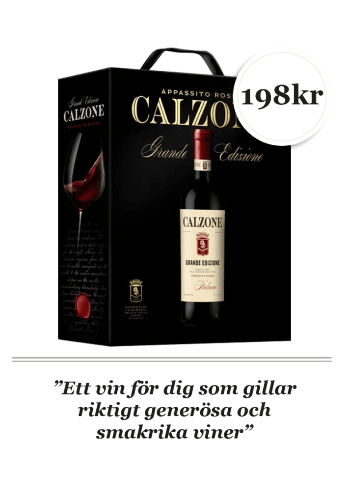 Calzone Grande Edizione Appassito Rosso