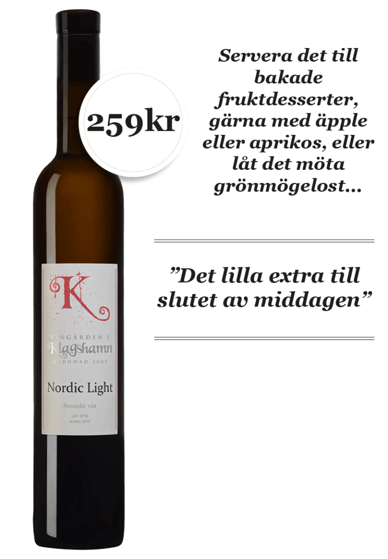 Vingården i Klagshamn Nordic Light